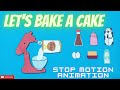 LET S BAKE A CAKE IN STOP MOTION ANIMATION MAK INDIA