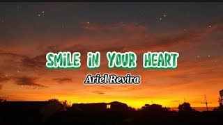 Smile in your heart - Ariel rivera (Lyrics)