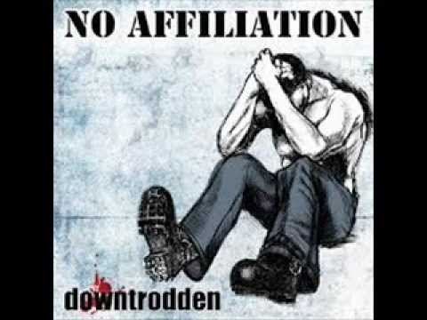 No Affiliation-Downtrodden-#43 With A bullet