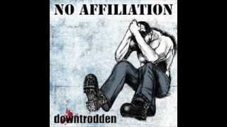 No Affiliation-Downtrodden-#43 With A bullet