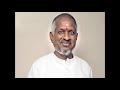 Katti Vachikko Ilayaraja
