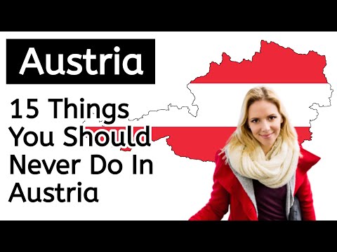 15 Things You Should Never Do In Austria