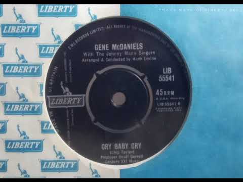 Popcorn - GENE McDANIELS - Cry Baby Cry - LIBERTY LIB 55541 UK 1963 Dancer Chip Taylor