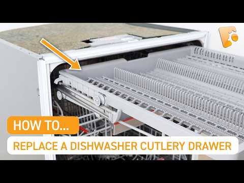 How to Replace a Bosch Dishwasher Cutlery Drawer