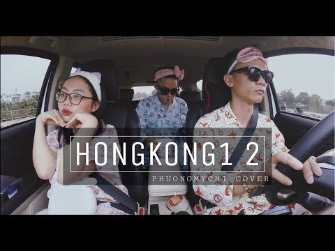 HongKong 12 - Nguyễn Trọng Tài ft. MC12 | Phương Mỹ Chi Cover | | #2 HÁT TRÊN XE