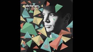 Alle Farben - Bad Ideas (Club Mix)