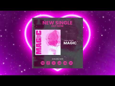Oseni Junior - Magic (Lyric Video)