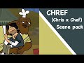 Chris X Chef Scene Pack