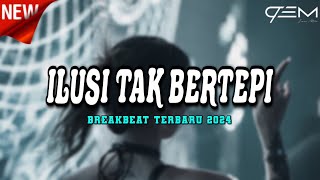 Download lagu DJ ILUSI TAK BERTEPI BREAKBEAT TERBARU 2024 #antisad mp3 Download lagu DJ ILUSI TAK BERTEPI BREAKBEAT TERBARU 2024 #antisad mp3