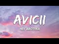 Avicii - Hey Brother | 1 HOUR LYRICS