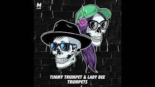 Timmy Trumpet &amp; Lady Bee - Trumpets (Original Mix)