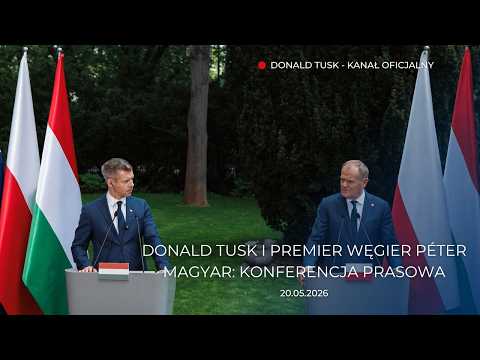 Wspólna konferencja prasowa Tuska i Magyara — kliknij, by obejrzeć na YouTube