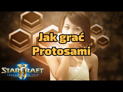 Protoss poradnik LotV #1 - Jak grać w niższych ligach
