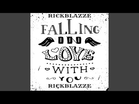 Falling in Love with You