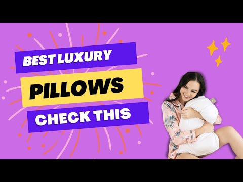 BEST LUXURY PILLOWS | best luxury pillows 2022 | Top 5 luxury pillows | RAR Review