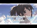 Aankhon Mein Teri K K Edit Audio Shorif Edit S