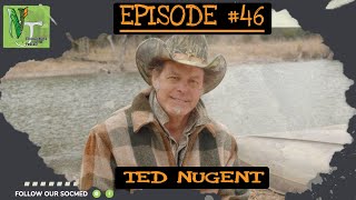 Uncle Ted Nugent - The New Jersey Multi Species Podcast #46