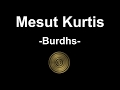 Mesut Kurtis Burdah Lyrics L Mawla Ya Sallim