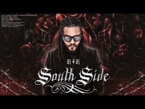 Southside - R4R - Official Music Video 4K - Latest Hindi Rap 2021