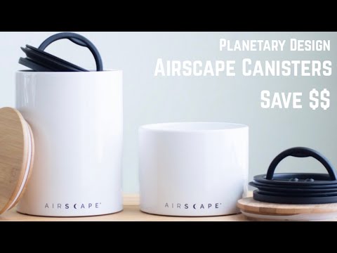 Airscape Coffee Canisters | Planetary Design | Do These Save Your Coffee?