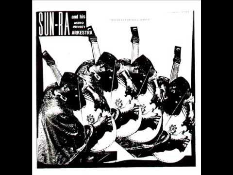 Sun Ra & His Astro Infinity Arkestra - Body & Soul
