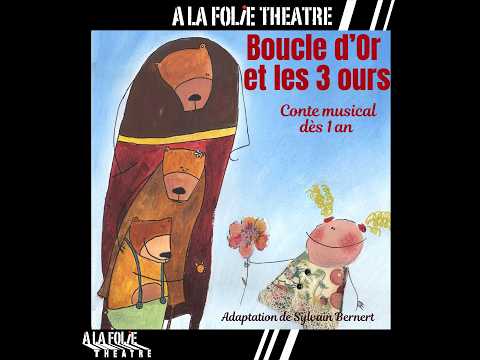 Boucle d’Or et les trois ours
