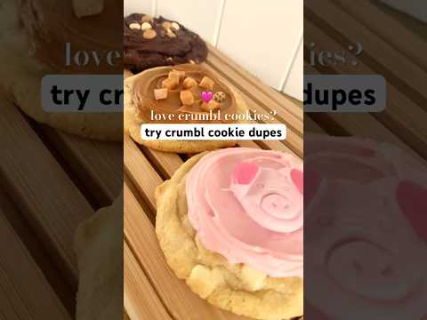 Crumbl Cookie Dupes! #new #newfood #ukfood #sweet #treat #crumbl #cookies #crumblcookies  #foodhacks