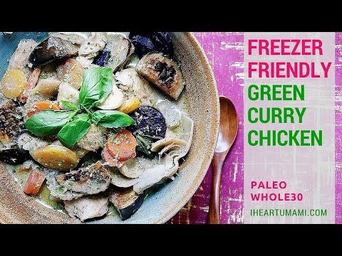 Freezer Friendly Green Curry Chicken (Paleo, Whole30)