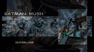 Batman: Hush part 3a - Safehome
