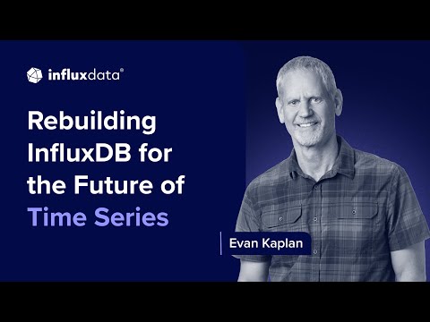Why InfluxData Built the All-New InfluxDB 3
