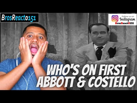 FIRST TIME WATCHING Abbott & Costello - Who’s On First REACTION