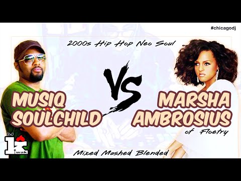 Musiq Soulchild vs. Marsha Ambrosius Mix