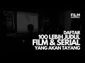  Daftar  Lebih Judul Film Serial Yang Akan Tayang Film Nasional, Paling Populer!