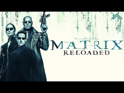 Matrix Reloaded - Official Trailer #1 | (HD)