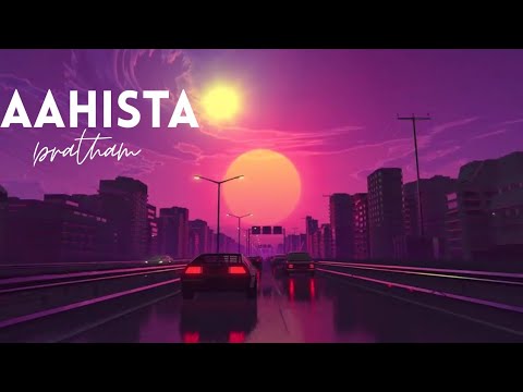 Aahista - Pratham (prod. wavytrbl) |latest hit songs 2021
