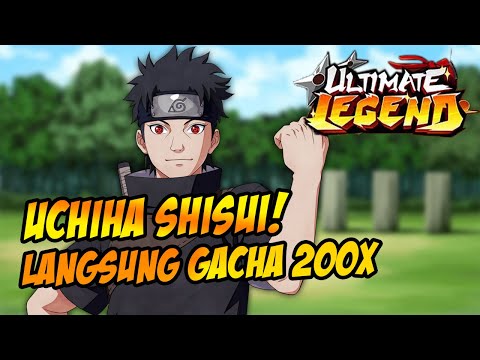 UCHIHA SHISUI RILIS! GAS GACHA 200x SPECIAL SCROLL HASILNYA WANGY BET - ULTIMATE LEGEND : SIX PATH