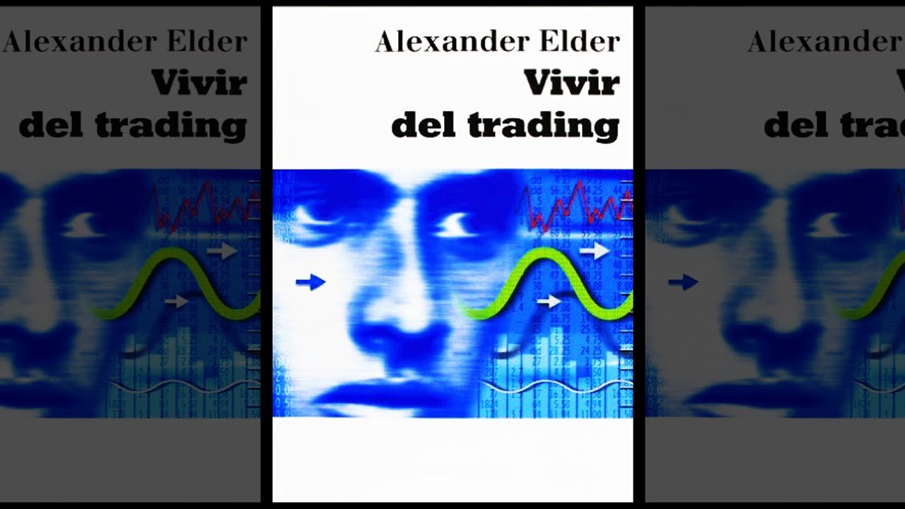 Vivir del Trading: Descubre las Claves para Triunfar en los Mercados Financieros