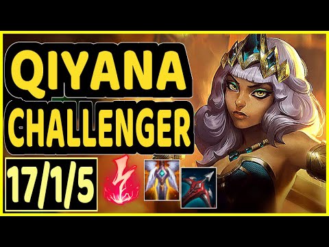 SERTUSS (QIYANA) - 17/1/5 KDA MID CHALLENGER GAMEPLAY - EUW