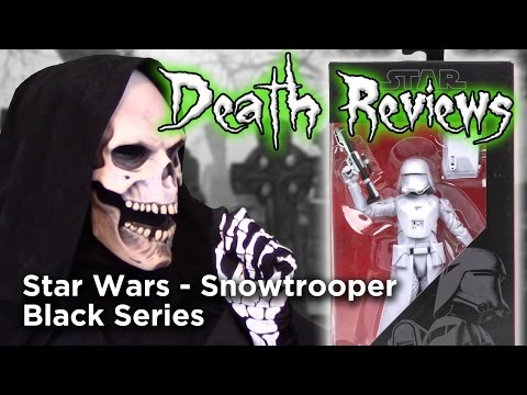 Death Reviews: First Order Snowtrooper (Star Wars Black Series)