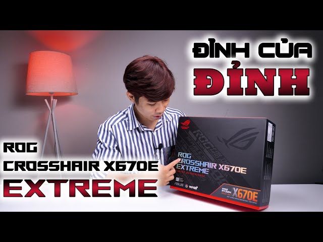 Mainboard ASUS ROG CROSSHAIR X670E EXTREME (AMD X670, Socket AM5, ATX, 4 Khe Cắm Ram DDR5) 