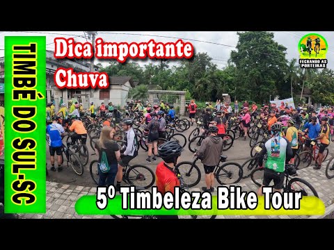 FOI MUITO IMPORTANTE no 5º Timbeleza Bike Tour, Timbé do Sul-SC 07/04/24