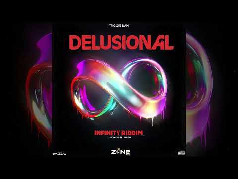 Trigger Dan - Delusional (Official Audio)