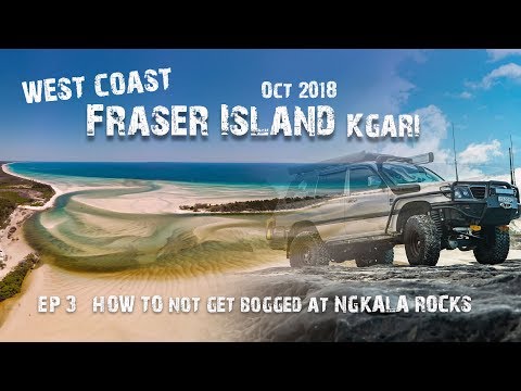 Fraser Island | How NOT TO GET BOGGED at Ngkala Rocks | Wathumba Creek | EP3| | ALLOFFROAD#