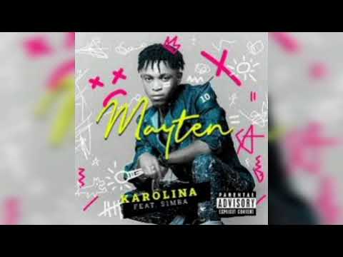 Mayten ft Simba title Karolina