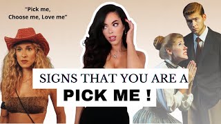 Signs that You are a PICK ME : Desperate Behaviors That Repel Men