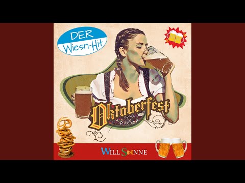 Oktoberfest (Der Wiesn Hit Mix)