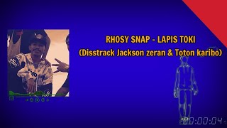 Download lagu LAPIS TOKI - Rhosy Snap - Disstrack Jackson Zeran & Toton Karibo (Lirik) mp3 Download lagu LAPIS TOKI - Rhosy Snap - Disstrack Jackson Zeran & Toton Karibo (Lirik) mp3