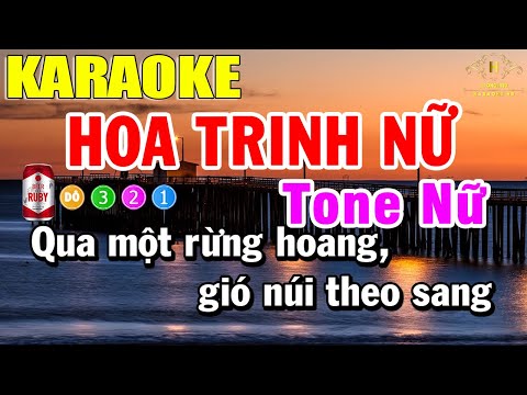 Hoa Trinh Nữ Karaoke Tone Nữ Nhạc Sống | Trọng Hiếu
