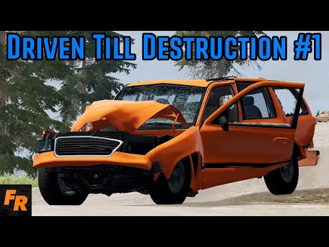 Driven Till Destruction! -  BeamNG Drive