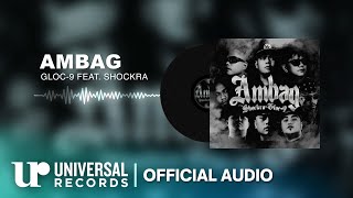 Download lagu Gloc-9 feat. Shockra - Ambag ( Audio Clip) mp3 Download lagu Gloc-9 feat. Shockra - Ambag ( Audio Clip) mp3